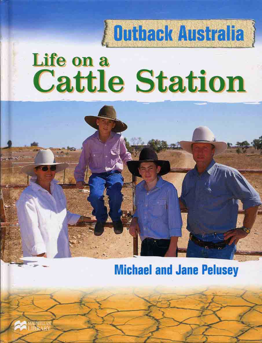 Life on a Cattle Station
